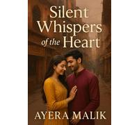 SILENT WHISPERS OF THE HEART