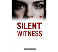 Silent Witness: 100 True Stories of Clues That Solved Murders (Crime and Mystery)