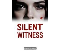 Silent Witness: 100 True Stories of Clues That Solved Murders (Crime & Mystery)