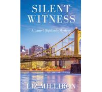 Silent Witness: A Laurel Highlands Mystery
