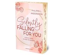 Silently Falling For You - Falsche Nähe, Echtes Herzklopfen | Limitierte Auflage mit Farbschnitt: 3 (Fake Lovers, Real Love)