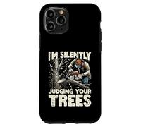 Silently Judging Your Trees Funny Arborist Gift For Men Carcasa para iPhone 11 Pro