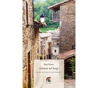 Silenzio nel borgo. Raccolta di versi sciolti e sonetti (Poesia)