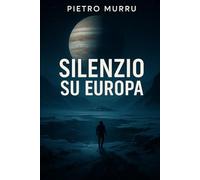 Silenzio su Europa: 1
