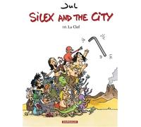 Silex and the city - Tome 10 - La Clef