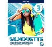 Silhouette 3. Cahier d'exercices