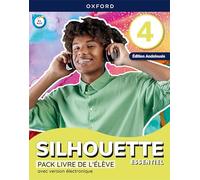 Silhouette Essentiel 4. Livre de l'élève (Andalousie)