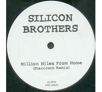 Silicon Brothers - Silicon Bros. - Million Miles From Home (Stacccato Remix) - Club Culture - PRO 06938