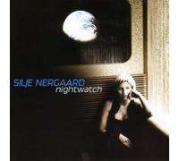Silje Nergaard - Nightwatch