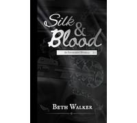 Silk and Blood (Increment: Dark Ops Series)