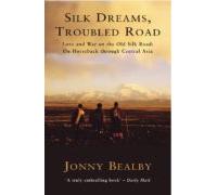 Silk Dreams Troubled Road (ebook)