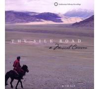 Silk Road, the - a Musical Caravan (2CD) by Various (2002-04-23)
