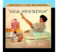 Silk Stockings (Original Broadway Cast Recording)
