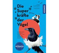Silke Hartmann Die Superkräfte der Vögel: Die Vogelguckerin erzäh (Tapa blanda)