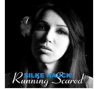 Silke Hauck - Running Scared