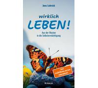 Silke Schäfer Jens W Wirklich leben: Aus der Illusion in di (Tapa blanda)