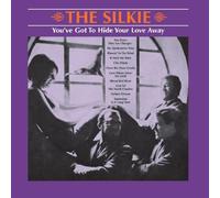 Silkie - You've Got To Hide Your Love Away