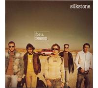 Silkstone - SILKSTONE FOR A REASON