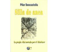 Silla de Anea : la propia vida borrada por el Alzheimer