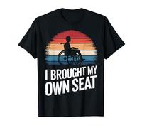 Silla de ruedas que traje mi propio asiento Camiseta