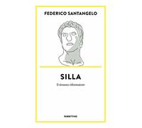 Silla. Il tiranno riformatore (Dritto/Rovescio)