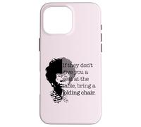 Silla Plegable Seat at The Table Bring Shirley Chisholm Carcasa para iPhone 16 Pro MAX
