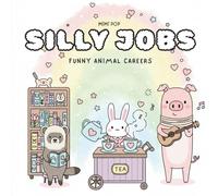 Silly Animal Jobs Coloring Book: Cute & Funny Kawaii Animals for Kids and Adults - Easy, Relaxing, Whimsical Coloring Pages