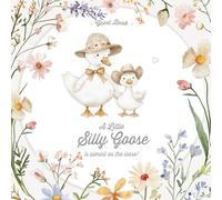 Silly Goose Baby Shower Guest Book: Sign-In Keepsake With Wishes For Newborn, Advice For Parents & Gift Log | Neutral Floral