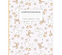 Silly Goose Composition Book: Wide Ruled Notebook for Girls, Cute Coquette School Journal with Geese, Bows & Flowers