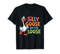 Silly Goose On The Loose Camiseta