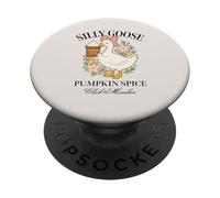 Silly Goose Pumpkin Spice Club Fall Season Coffee Lover PopSockets PopGrip Adhesivo