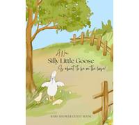 Silly Little Goose: Baby Shower Guest Book | Hardcover