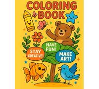 Silly Pets & Wild Giggles Coloring Book: Easy, Adorable, and Hilarious Animals to Color for Little Artists