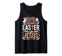Silly Rabbit Easter es para Jesus Christian Faith Apparel Camiseta sin Mangas