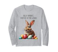 Silly Rabbit Easter is for Jesus - Bunny Christian Faith Manga Larga