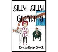 Silly Silly Grandma