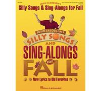 Silly Songs and Sing-Alongs for Fall - New Lyrics to Old Favorites
