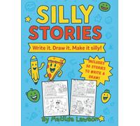 Silly Stories: A Fill-in-the-Blank Adventure Book for Creative Kids