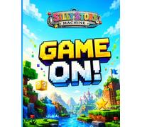 Silly Story Machine: Game On!: A Hilarious Fill-in-the-Blank Story Game for Kids, Gamers & Families
