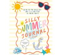 Silly Summer Writing Journal & Drawing for Boys and Girls, Gross, Bugs, Kids Creative for Kids Writing | Homeschool Education