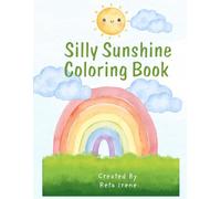 Silly Sunshine Coloring Book