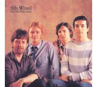 Silly Wizard - Kiss the Tears Away by Silly Wizard (1990) Audio CD