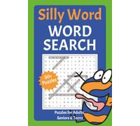 Silly Word - Word Search: Word Searches with Easy to Read Print about Fun, Humorous, Funny Words and More | 6x9 inches, 110 pages | 50+ Puzzles ... Gift for Vactions, Holidays, and Relaxing Time