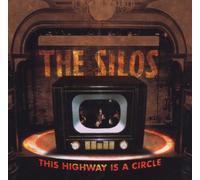 Silos,the - This Highway Is a Circle