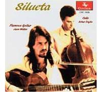 Silueta: Flamenco Music for Violin, Cello and Guitar