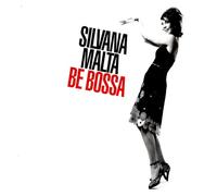 SILVANA MALTA - BE BOSSA