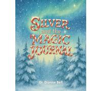 Silver and the Magic Journal
