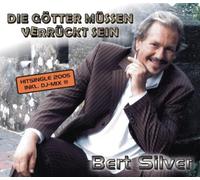 Silver,Bert - Die Götter Müssen Verrückt Sein