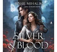 Silver & Blood