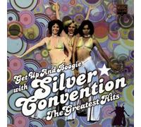 Silver Convention - Get Up & Boogie: Greatest Hits